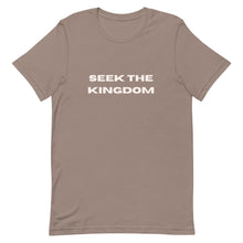 Load image into Gallery viewer, Seek the Kingdom T-Shirt
